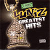 LUNIZ Luniz Greatest Hits