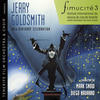 Mark Snow Fimucité 3: Jerry Goldsmith 80th Birthday Celebration