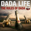 Dada Life The Rules of Dada