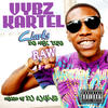 Vybz Kartel Vybz Kartel Clarks de Mix Tape Raw (Mixed by DJ Wayne)