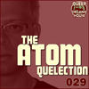 Atom The Atom Quelection