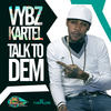 Vybz Kartel Talk to Dem - Single