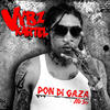 Vybz Kartel Pon Di Gaza Mi Sey