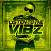 Vybz Kartel Listen to the Vibz