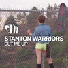Stanton Warriors Cut Me Up - Remixes (feat. Them & Us) - EP
