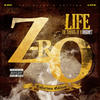 Z-Ro Life the Making of a Prophet