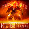 Blind Guardian Nuclear War: The Best of Blind Guardian, The Nuclear Blast Years