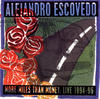 Alejandro Escovedo More Miles Than Money - Live, 1994-1996