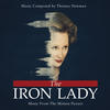 Thomas Newman The Iron Lady (Music from the Motion Picture)