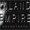 David Lynch INLAND EMPIRE (Motion Picture Soundtrack)
