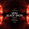 mdm Black Snow - Single