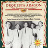 Orquesta Aragon Los Aragones Entre Amigos