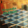 Orquesta Aragon Orquesta Aragon, Vol. 2