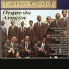 Orquesta Aragon Latin Gold Collection