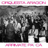 Orquesta Aragon Arrimate Pa` Ca - Single