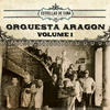 Orquesta Aragon Estrellas de Cuba: Orquesta Aragon, Vol. 1