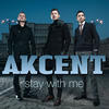 Akcent Stay With Me - EP