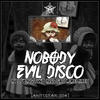 nobody Evil Disco - EP