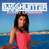 Basshunter Every Morning (Remixes)