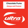 Chocolate Puma Always and Forever - EP