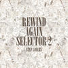 Johnny Clarke Rewind Again Selecta 2 Step Lovers