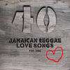 Johnny Clarke 40 Jamaican Reggae Love Songs Vol 1