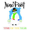 Maxi Priest Time of the Year