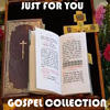 Johnny Clarke Just For You Gospel Collection