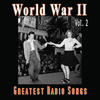 Ella Fitzgerald World War II - Greatest Radio Songs Vol. 2
