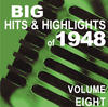 Billy Eckstine Big Hits & Highlights of 1948, Vol. 8