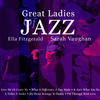 Ella Fitzgerald Great Ladies of Jazz