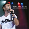 Paul Rodgers Live at Hammersmith Apollo 2009