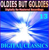 Ella Fitzgerald Oldies But Goldies pres. Digital Classics (13 Digitally Re-Mastered Recordings)