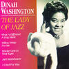 Dinah Washington The Lady of Jazz