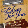 Robert Johnson Blues for You, Volume Three
