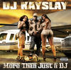 Dj Kay Slay More Than Just a DJ