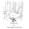 Kingdom Flying Club Sumatra Fox - EP