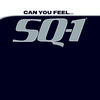 SQ-1 Can You Feel... - EP