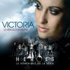 Victoria Le héros d`un autre - Single