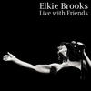 Elkie Brooks Live With Friends
