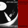 Coleman Hawkins Ultimate Jazz Collections (Volume 8)