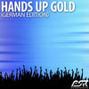 Dj Fait Hands Up Gold (German Edition)