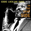 Eddie "Lockjaw" Davis On the Same Side - Gimme More Version (with Shirley Scott)