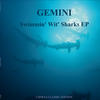 Telepopmusik Swimmin wit Sharks - EP