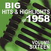 The Shirelles Big Hits & Highlights of 1958, Vol. 16