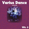 Dome Varius Dance Compilation, Vol. 3