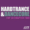 Marco Van Bassken Hardtrance & Dancecore Top 30, Chapter Two