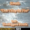 Nevada Don´t Stop the Fire - EP