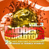 junk project Clubbers Worldtour, Vol. 3 (25 Hot Rolling, Pounding House and Trance Pearls)