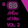 DION A Big Mix of Hits, Vol. 2